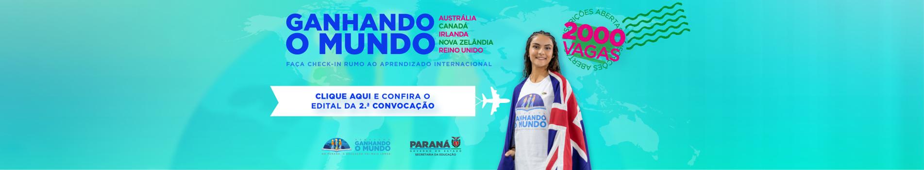 Banner - Ganhando o Mundo - 2ª convocação do processo de seleção - modalidade High School
